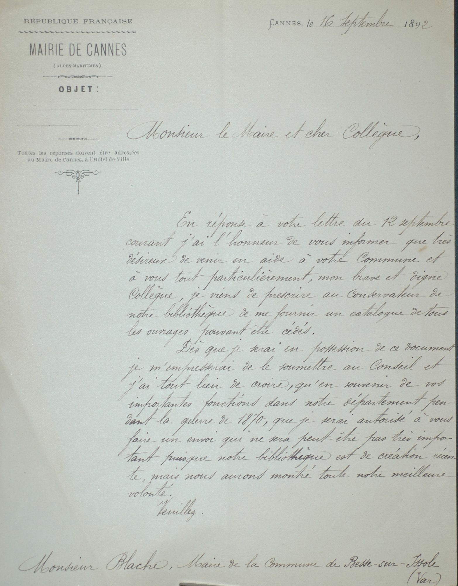 Cette correspondance en témoigne ; il est ici question d'un don d'ouvrages proposé par la mairie de Cannes. 71 J 14