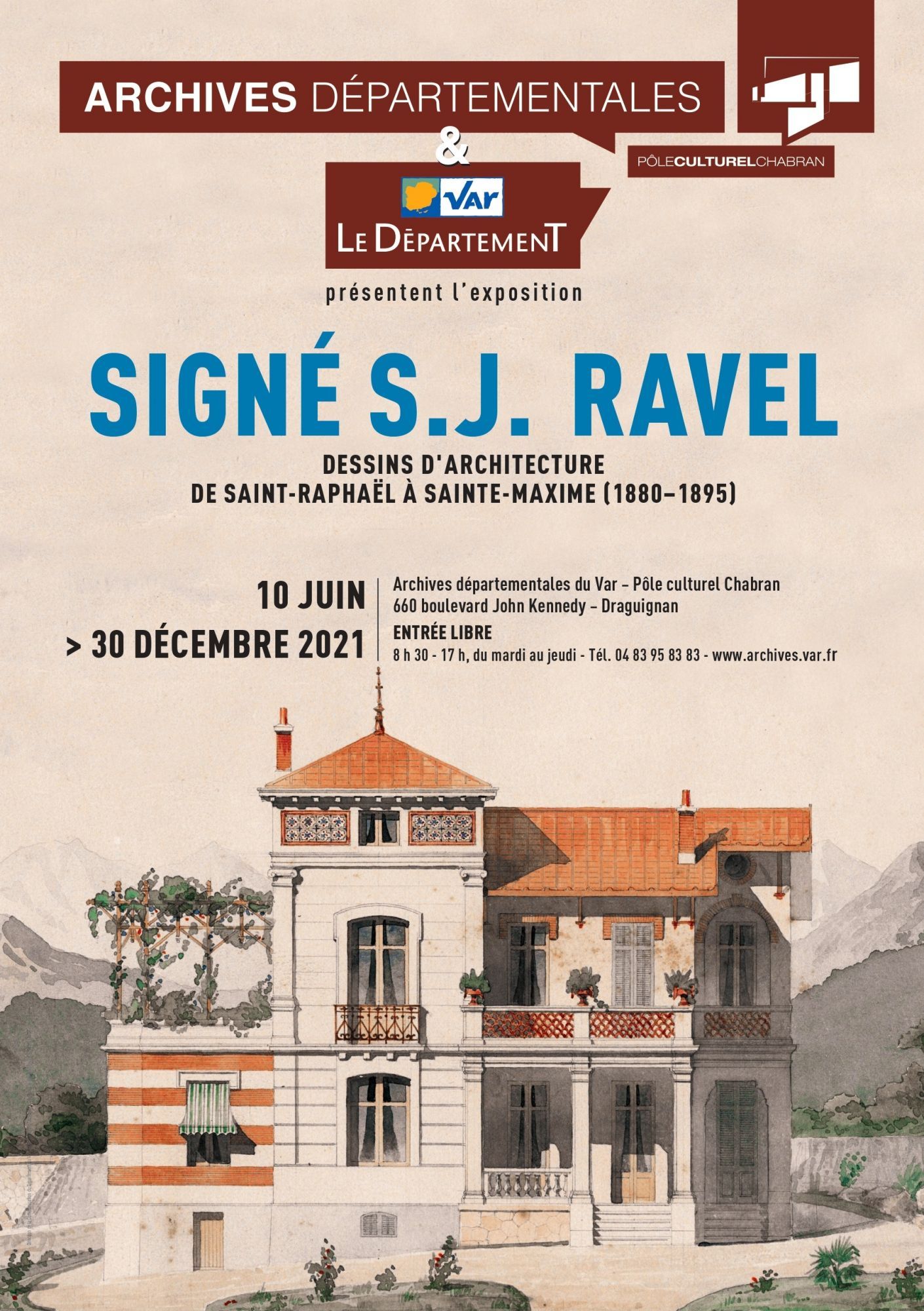 "Signé S.J. Ravel - Dessins d'architecture de Saint-Raphaël à Sainte-Maxime (1880-1895)"