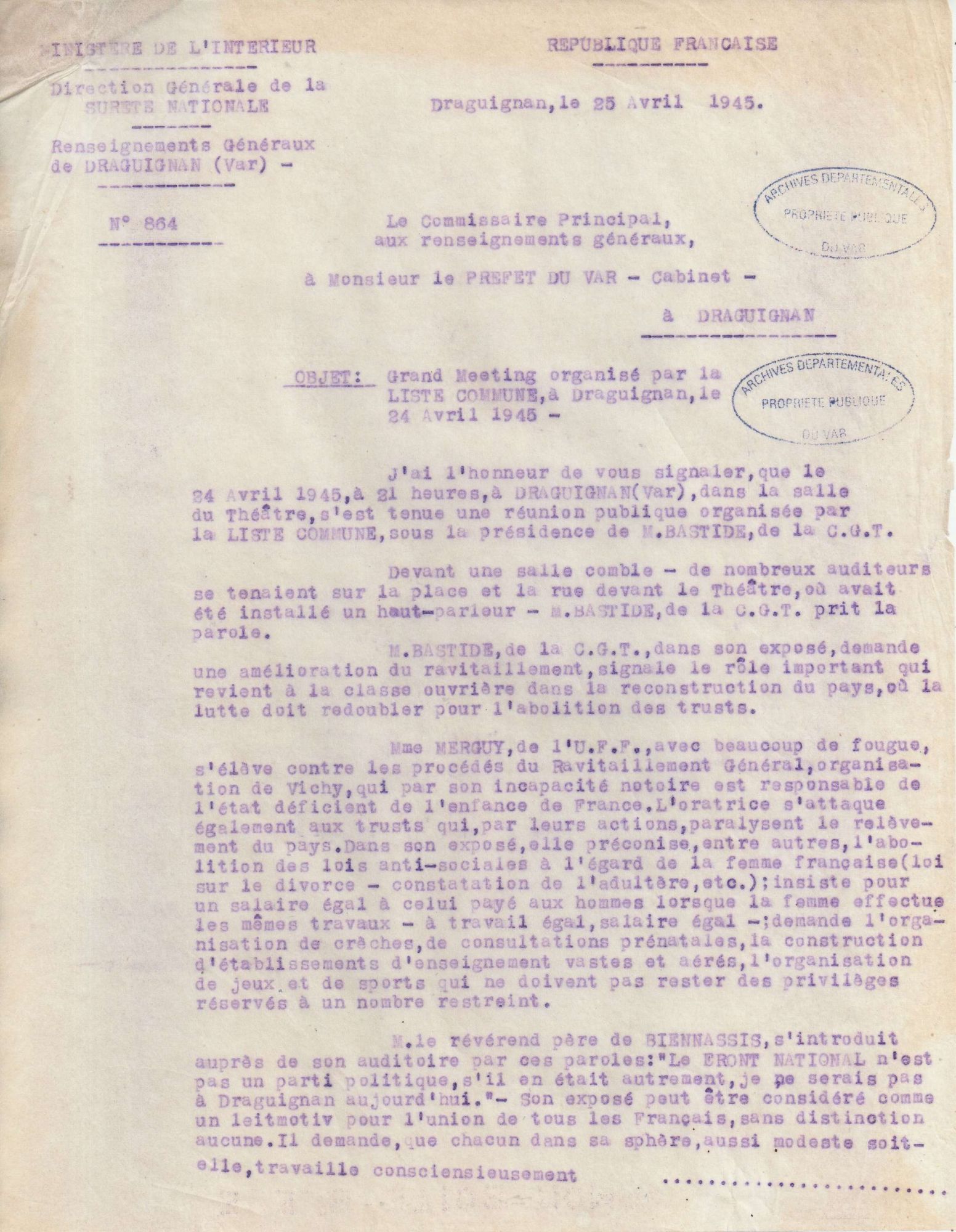 Rapport de police du commissaire principal des renseignements généraux au préfet du Var au sujet d'un meeting électoral, organisé par la liste commune le 24 avril 1945 à Draguignan, 25 avril 1945 (1 W 151) 