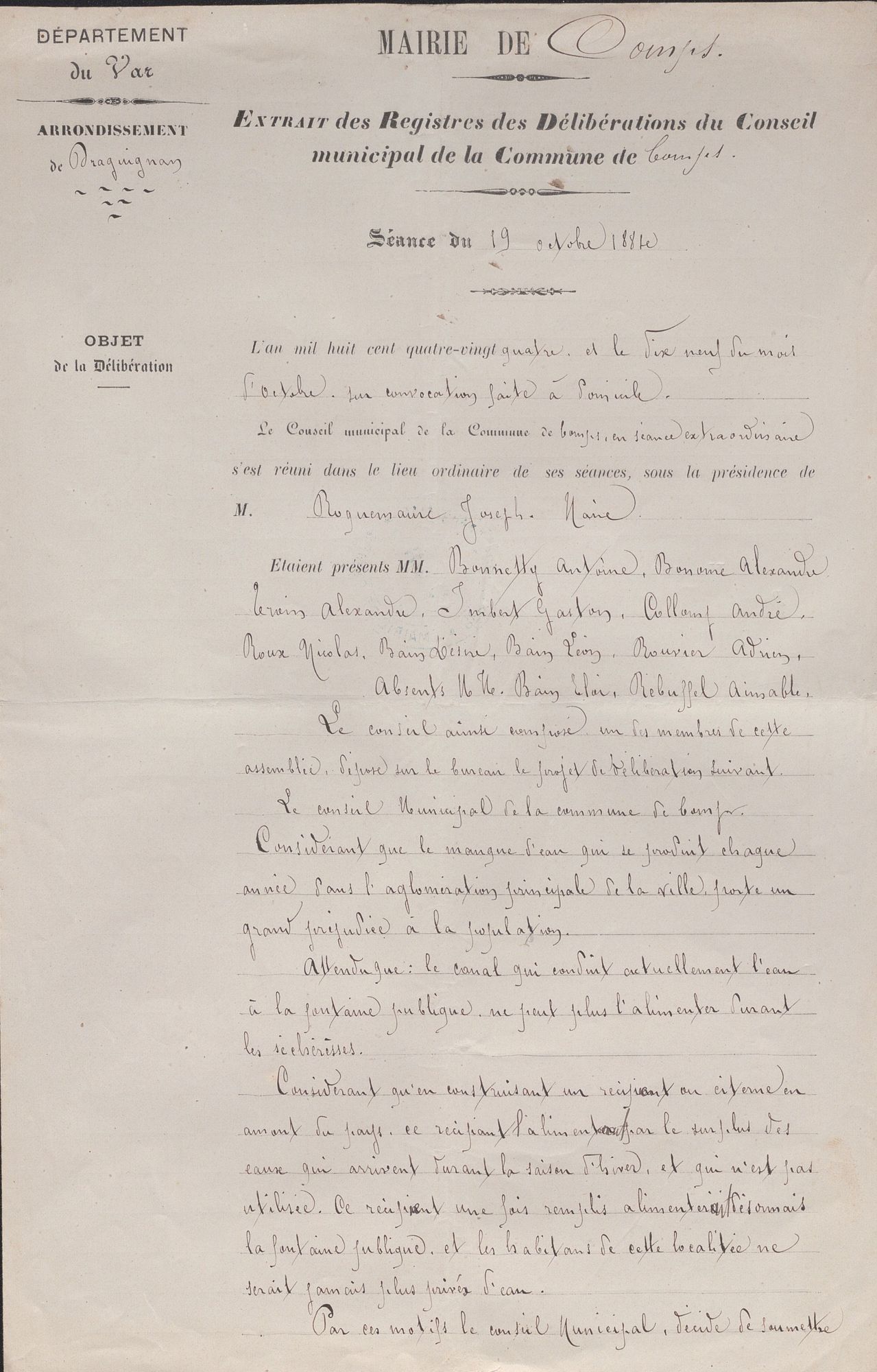 Ce texte, bien écrit, révèle la volonté de la commune de se doter d'une réserve d'eau. 