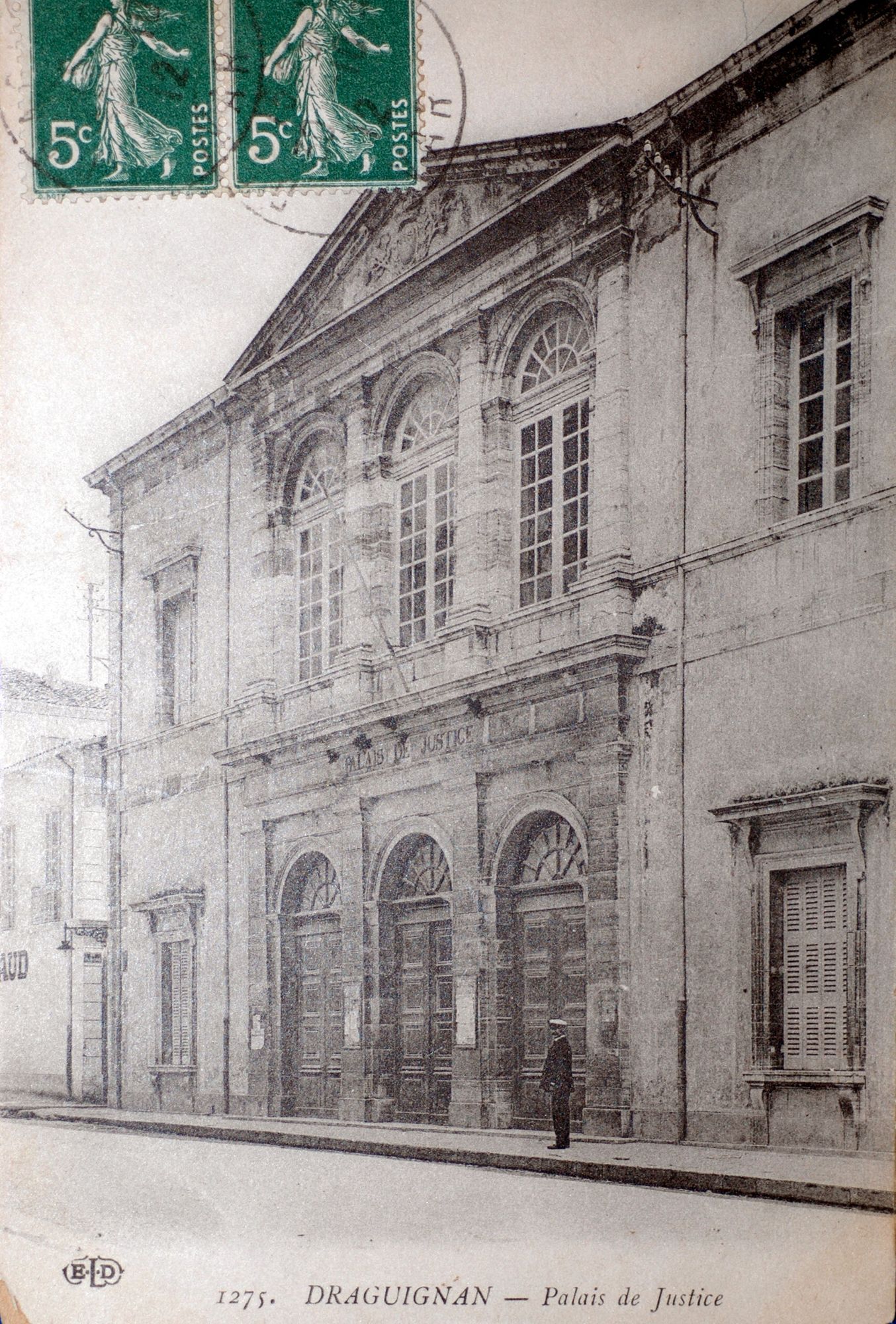 Ancien palais de justice de Draguignan, rue Nationale (1912) carte postale, 2 Fi Draguignan 71